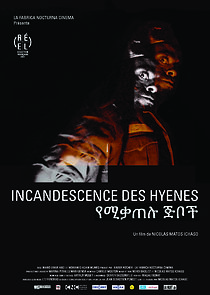 Watch Incandescence des Hyènes