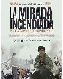 Watch La Mirada Incendiada