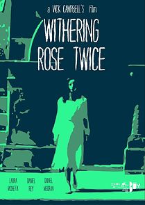 Watch Withering Rose Twice