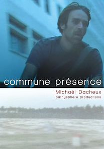 Watch Commune présence