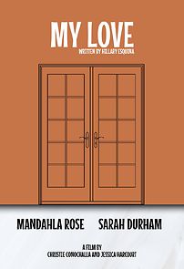 Watch My Love (Short 2021)