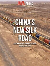 Watch China's New Silk Road