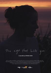 Watch The Night That Holds You (Short 2018)