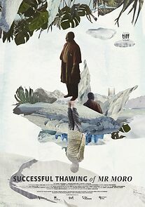 Watch Successful Thawing of Mr. Moro (Short 2021)