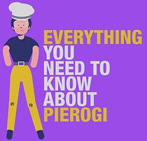 Watch Everything You Need to Know About Pierogi