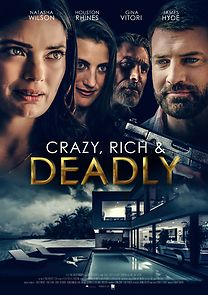 Watch Crazy, Rich and Deadly