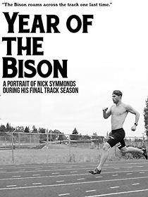 Watch Year of The Bison: A portrait of Nick Symmonds In his Final Track Season