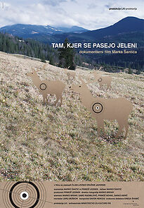 Watch Tam, kjer se pasejo jeleni