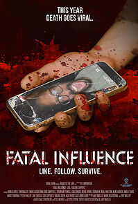 Watch Fatal Influence: Like. Follow. Survive.