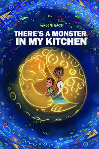 Watch Greenpeace: There's a Monster in My Kitchen (Short 2020)