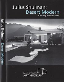 Watch Julius Shulman: Desert Modern