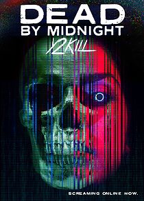 Watch Dead by Midnight (Y2Kill)