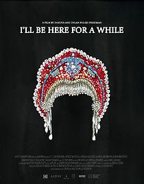 Watch I'll Be Here for a While (Short 2019)