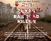 Watch The Texas RailRoad Killer