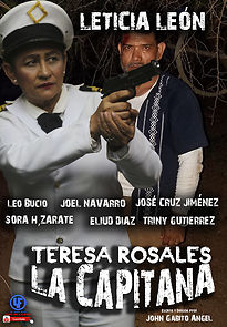 Watch Teresa Rosales La Capitana