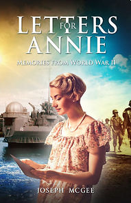 Watch Letters for Annie: Memories from World War II