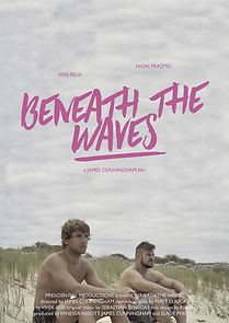 Watch Beneath the Waves