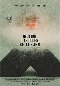 Watch Deja que las luces se alejen