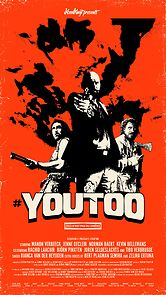 Watch #YouToo (Short 2019)