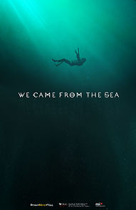 Watch We Came From the Sea