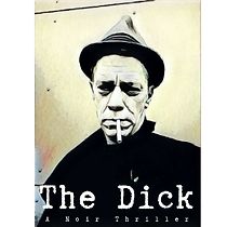 Watch The Dick (Short 2018)