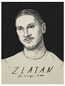 Watch Zlatan - för Sverige i tiden