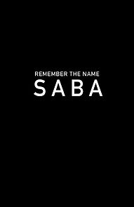 Watch Remember the Name: Saba