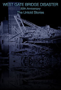 Watch Westgate Bridge Disaster: The Untold Stories