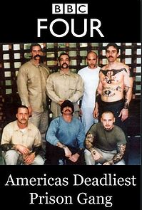 Watch America's Deadliest Prison Gang