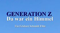 Watch Generation Z - Da war ein Himmel