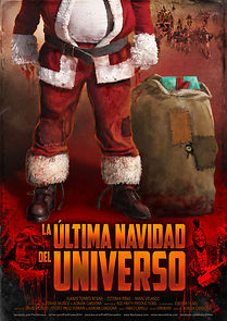 Watch La última navidad del universo (Short 2019)