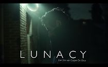 Watch Lunacy