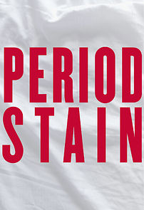 Watch Period Stain