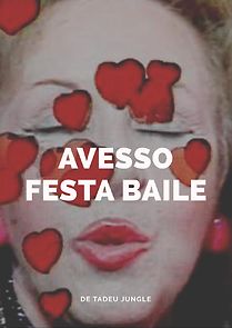 Watch Avesso Festa Baile