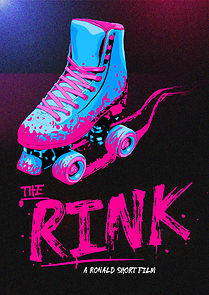 Watch The Rink (Short 2019)