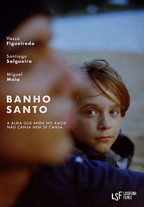 Watch Banho Santo