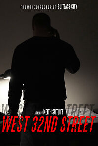 Watch West 32nd Street (Short 2016)