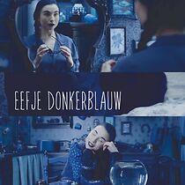 Watch Eefje Donkerblauw (Short 2015)