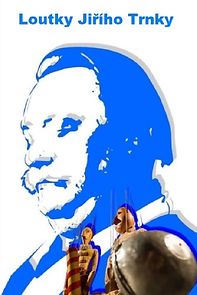 Watch Loutky Jirího Trnky