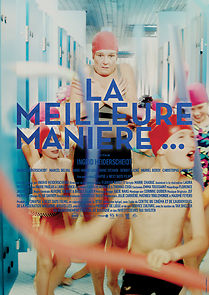 Watch La meilleure manière de... (Short 2018)