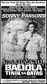 Watch Sgt. Ernesto Baliola: Tinik sa batas
