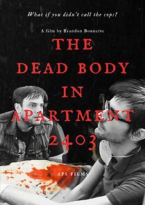 Watch The Dead Body in Apartment 2403 (Short 2016)