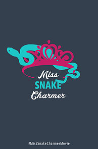 Watch Miss Snake Charmer