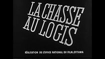 Watch La Chasse aux logis (Short 1943)