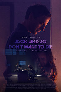 Watch Jack and Jo Don't Want to Die