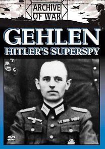 Watch Gehlen: Hitler's Superspy