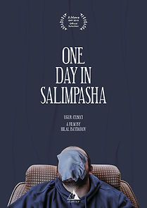 Watch One Day in Selimpasha