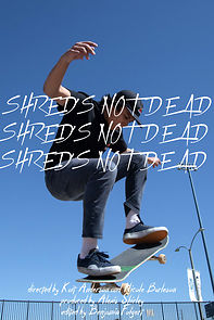 Watch Shred's Not Dead (Short 2020)