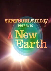 Watch Oprah & Eckhart Tolle: A New Earth