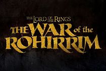 Watch The Lord of the Rings: The War of the Rohirrim